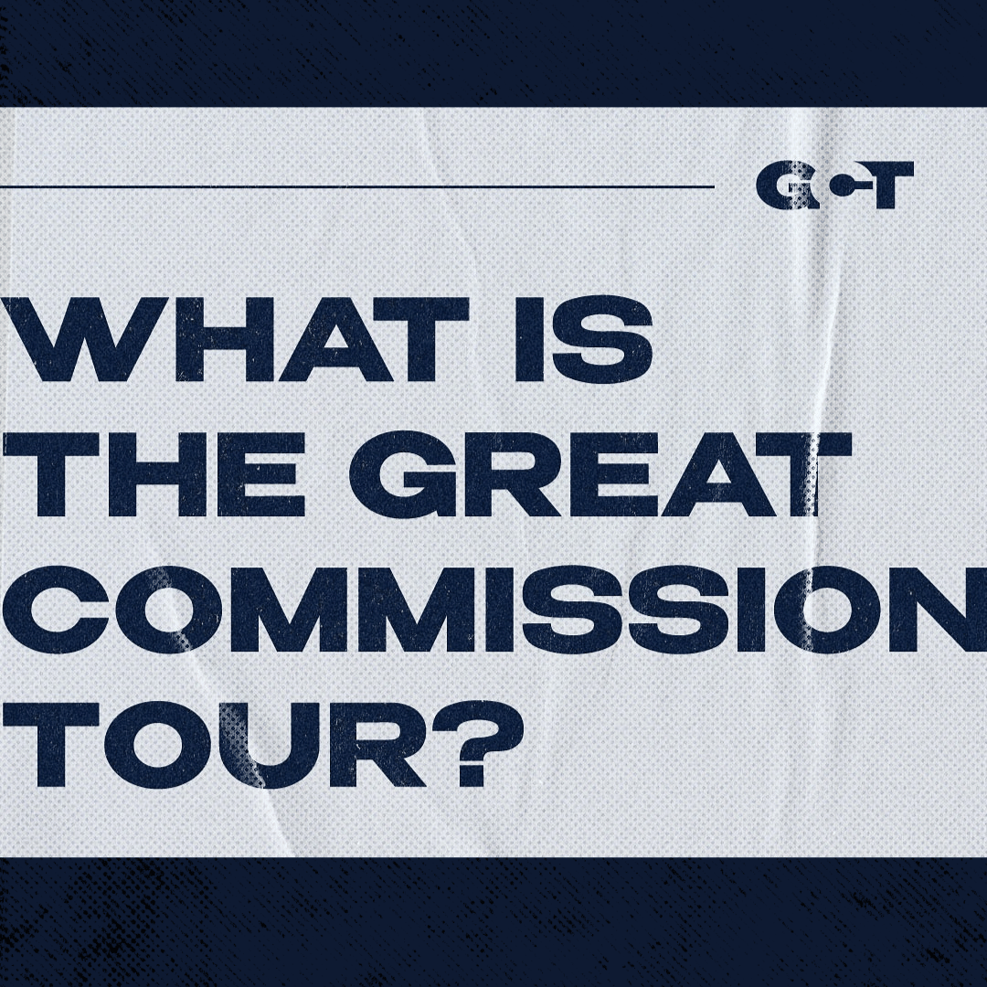 What is the Great Commission Tour